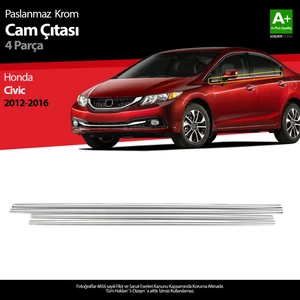 Honda Civic Krom Cam Çıtası 4 Prç 2012-2016 A+ Kalite