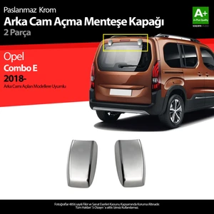 Opel Combo Krom Arka Cam Açma Menteşe Kapağı 2 Prç 2019 Üzeri