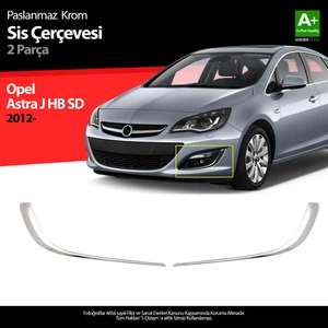 Opel Astra J Krom Sis Farı Çerçevesi 2012 Üzeri