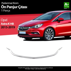 Opel Astra K HB Krom Ön Panjur Çıtası 1 Prç. 2015-2022 A+ Kalite