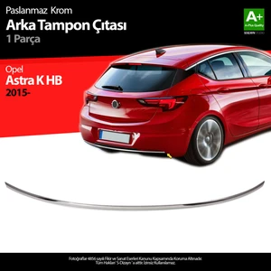 Opel Astra K HB Krom Arka Tampon Çıta 2015 Üzeri