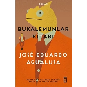 Bukalemunlar Kitabı - Jose Eduardo Agualusa