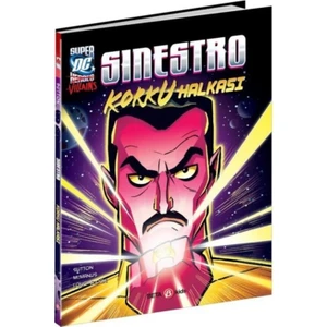 Super Dc Vıllaıns Sinestro Korku Halkası - Laurie S. Sutton