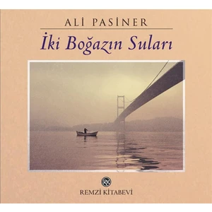 İki Boğazın Suları