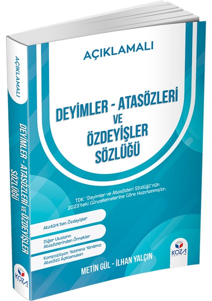 Deyimler - Atasözleri ve Özdeyişler Sözlüğü