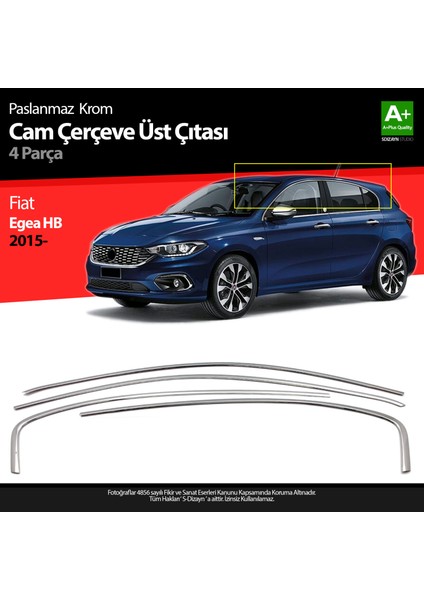 Fiat Egea HB Krom Cam Üst Çıtası 4 Prç. 2015 Üzeri