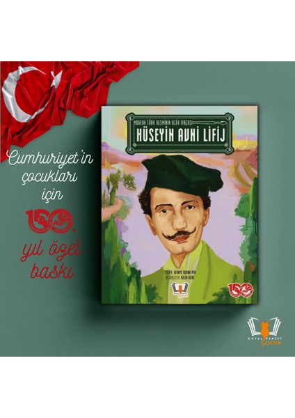 Modern Türk Resminin Usta Fırçası Hüseyin Avni Lifij - Feraya Turan Pir