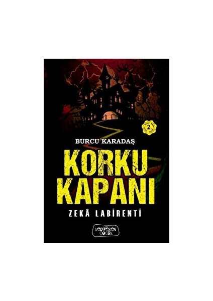 Korku Kapanı - Burcu Karadaş