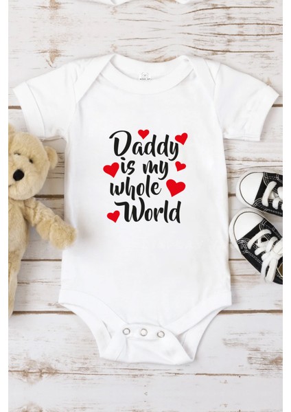 Daddy Is My Whole World Bebek Alttan Çıtçıtlı Body Zıbın - Beyaz