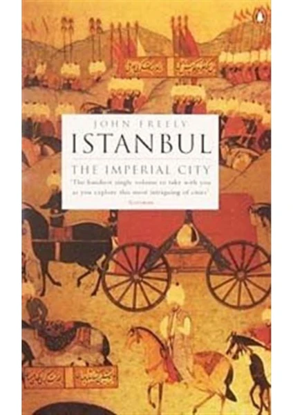 Istanbul: The Imperial City