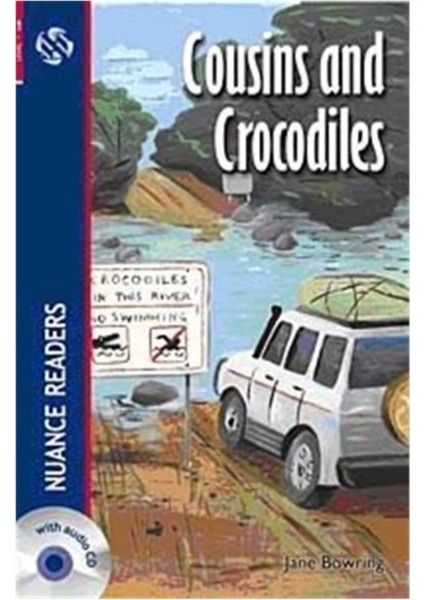 Cousins And Crocodiles Cd (NUANCE READERS LEVEL-1) - Jane Bowring