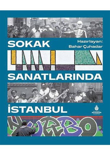 Sokak Sanatlarında İstanbul