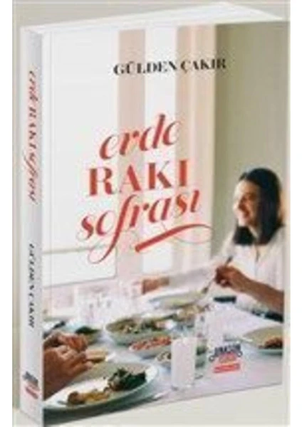 Evde Rakı Sofrası Gülden Çakır