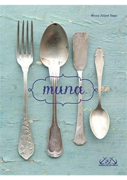 Muna'nın Yemek Kitabı / Muna's Cookbook