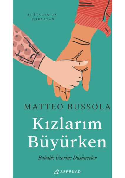 Kızlarım Büyürken - Matteo Bussola