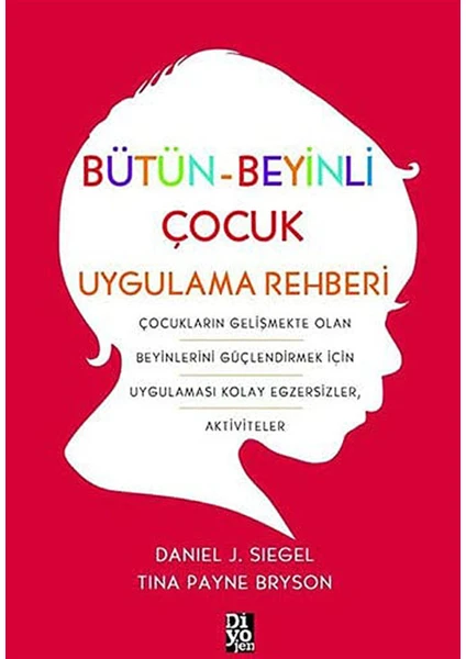 Bütün Beyinli Çocuk Uygulama Rehberi