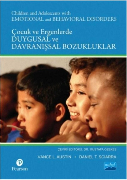 Çocuklarda ve Ergenlerde Duygusal ve Davranışsal Bozukluklar