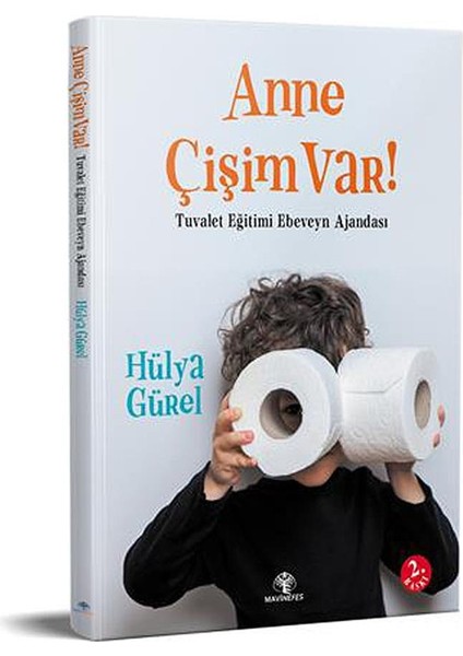 Anne Çişim Var