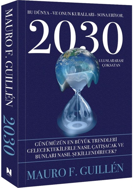 2030 Bu Dünya ve Onun Kuralları Sona Eriyor