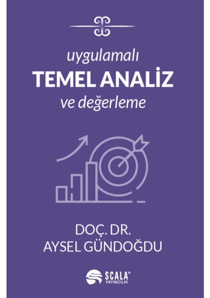 Uygulamalı Temel Analiz Ve Değerleme Aysel Gündoğdu