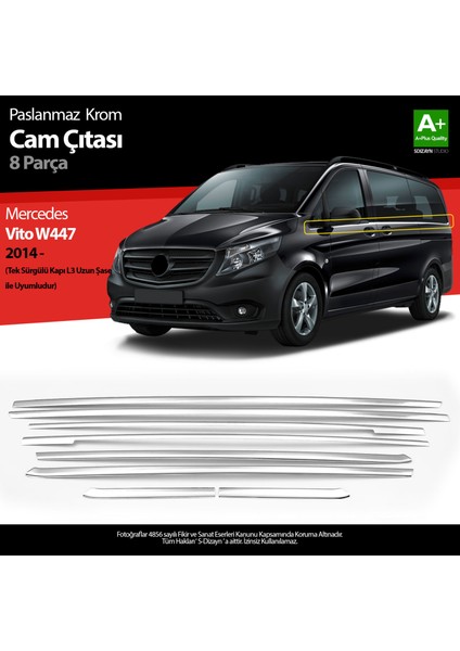 Mercedes Vito W447 Krom Cam Alt Çıtaları 8 Prç. (Tek Sürgülü Kapı-L3 Uzun Şasi) 2014-2020 A+ Kalite