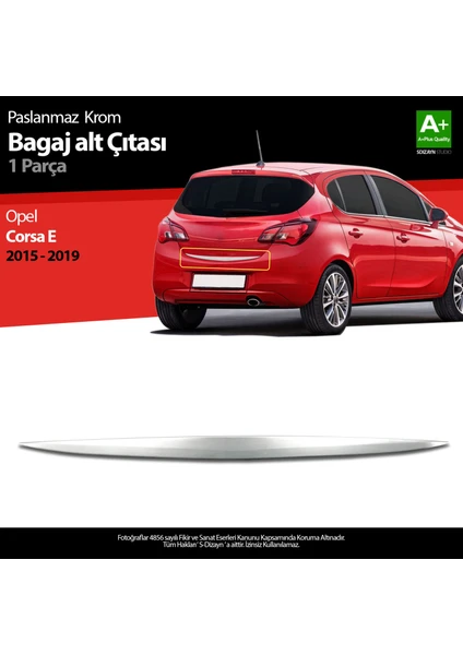 Opel Corsa E Krom Bagaj Alt Çıtası 2015-2019 A+ Kalite