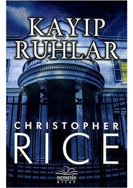 Kayıp Ruhlar - Christopher Rice