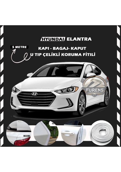 Hyundai Elantra Oto Araç Kapı Koruma Fitili 5metre Parlak Beyaz Renk