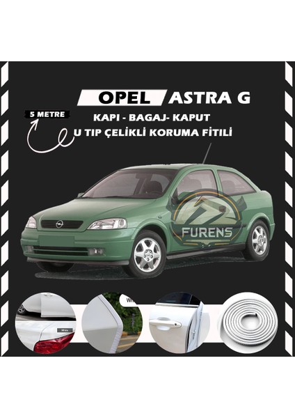 Opel Astra G Oto Araç Kapı Koruma Fitili 5metre Parlak Beyaz Renk