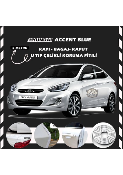 Hyunda Accent Blue Oto Araç Kapı Koruma Fitili 5metre Parlak Beyaz Renk