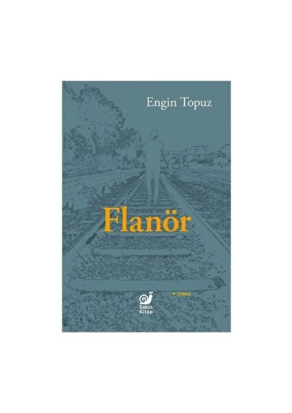 Flanör - Engin Topuz