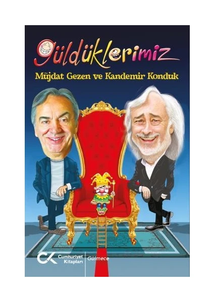 Güldüklerimiz