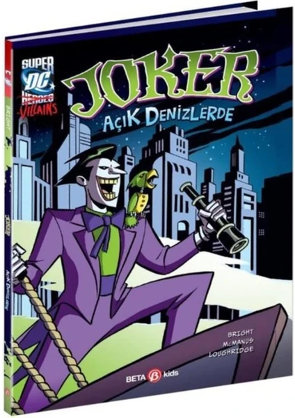 Super Dc Vıllaıns Joker Açık Denizlerde - J. E. Bright