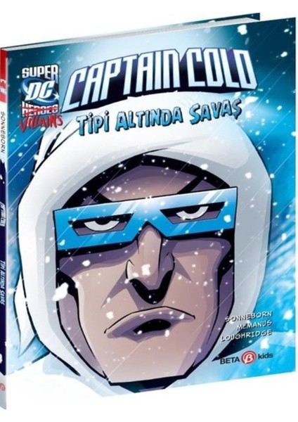 Super Dc Vıllaıns Captain Cold Tipi Altında Savaş - Scott Sonneborn