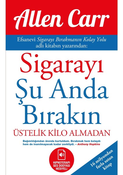 Sigarayı Şu Anda Bırakın Allen Carr - Allen Carr