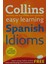 Easy Learning Spanish Idioms 1