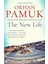 The New Life - Orhan Pamuk 9780571326082 1