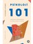 Psikoloji 101 &amp; Yaşantımızı Biçimlendirmiş 101 Fikir, Kavram Ve Kuram 1