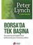 Borsada Tek Başına Peter Lynch  John Rothchild,peter Lynch 1