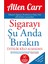 Sigarayı Şu Anda Bırakın Allen Carr - Allen Carr 1