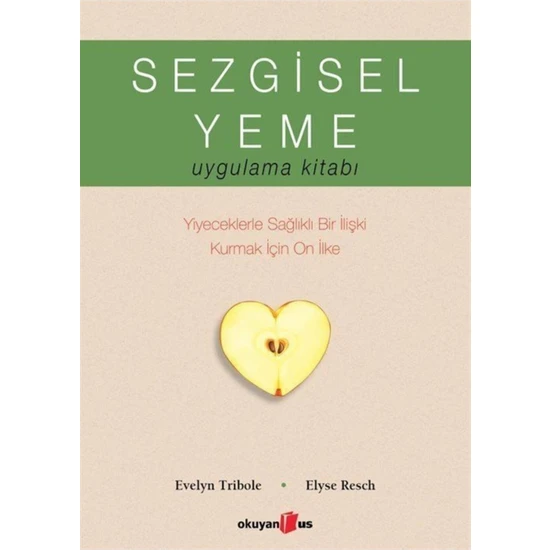 Sezgisel Yeme / Elyse Resch - Evelyn Tribole