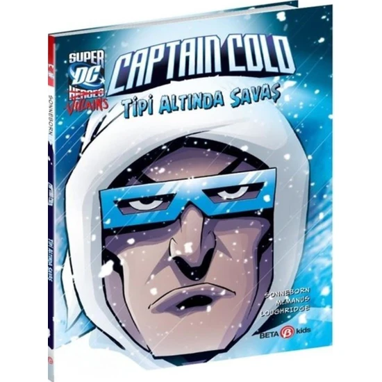 Dc Super Villains - Captain Cold - Tipi Altında Savaş