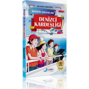 Denizin Çocukları 2 - Denizci Kardeşliği - Mustafa Koçyiğit