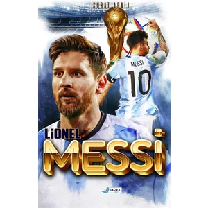 Benim Hikayem Lionel Messi