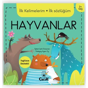 Ilk Kelimelerim Ilk Sözlüğüm - Hayvanlar - Bebeklerde Erken Öğrenme, Keşfetme, Bilişsel Gelişim