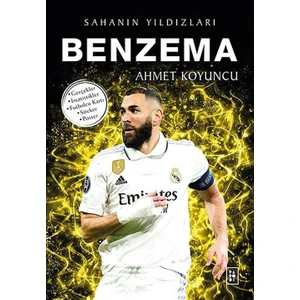 Sahanın Yıldızları : Benzema - Ahmet Koyuncu
