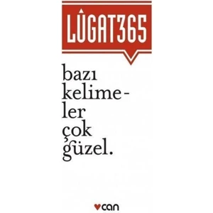 Lugat 365 - Bazı Kelimeler Çok Güzel