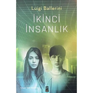 İkinci İnsanlık - Luigi Ballerini