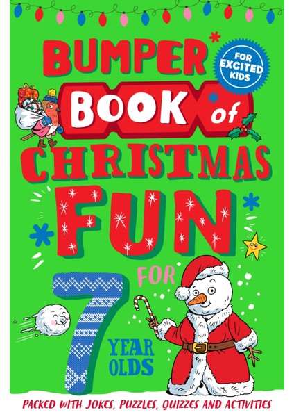 Bumper Book of Christmas Fun For 7 Year Olds