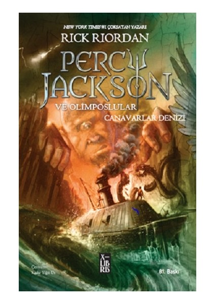 Percy Jackson Ve Olimposlular 2 Canavarlar Denizi - Rick Riordian